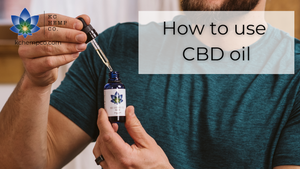 How to use CBD Oil - KC Hemp Co.®
