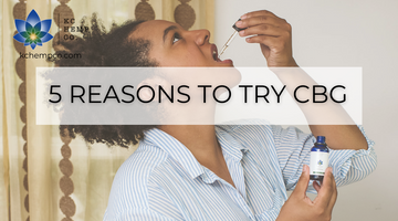 5 Reasons to try CBG